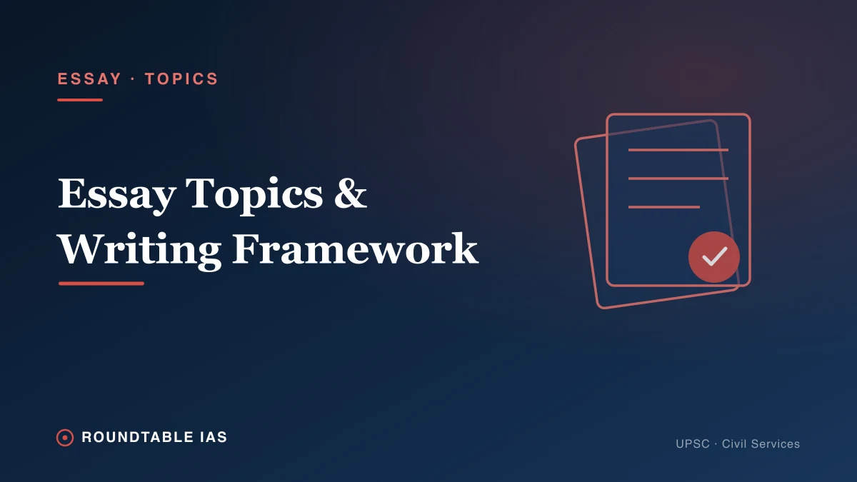 Essay Topics for UPSC Mains 2027 with Writing Framework
