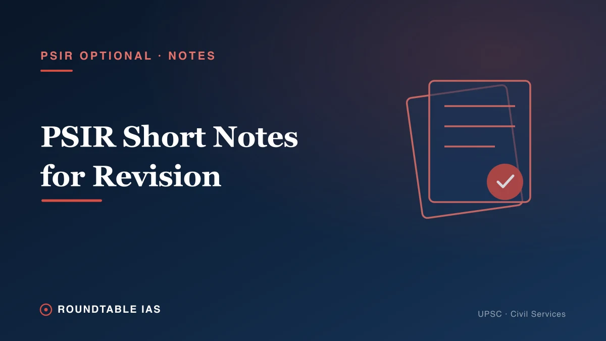 PSIR Optional Revision Notes: How to Prepare Short Notes